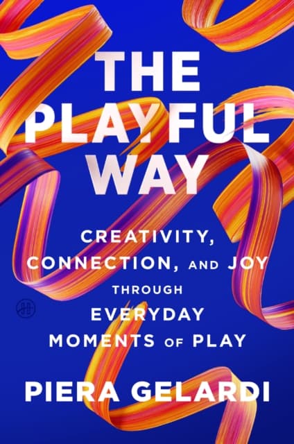 The Playful Way