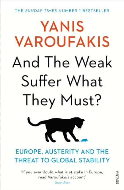 And the Weak Suffer What They Must?