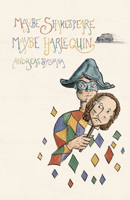 Maybe Shakespeare, Maybe Harlequin