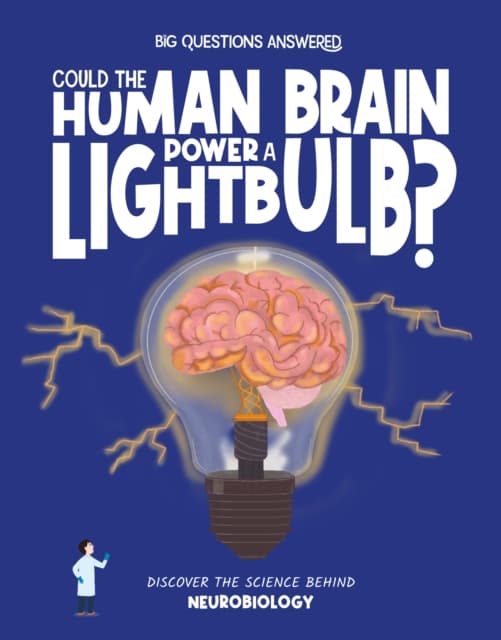 Could the Human Brain Power a Light Bulb?