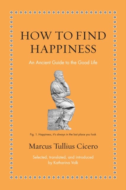 How to Find Happiness