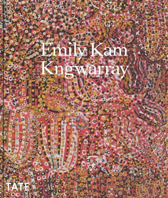 Emily Kam Kngwarray