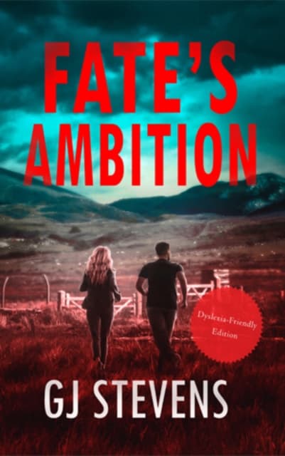Fate's Ambition (Dyslexic-friendly edition)
