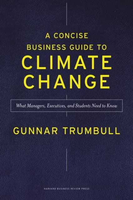 A Concise Business Guide to Climate Change