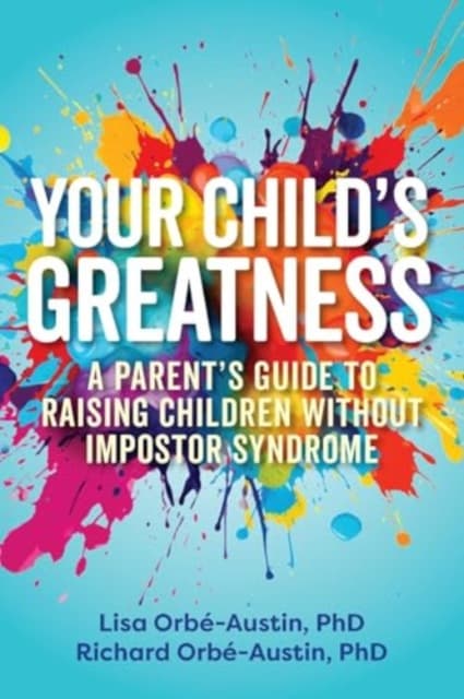 Your Child's Greatness