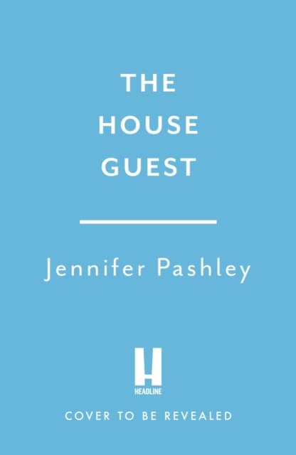 The House Guest