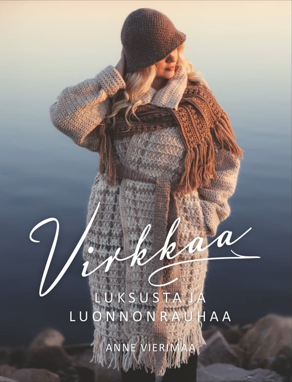 VIRKKAA!  Luksusta ja luonnonrauhaa
