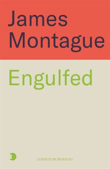Engulfed
