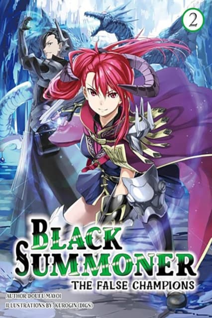 Black Summoner, Vol. 2 (light novel)