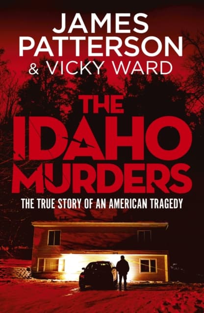 The Idaho Murders