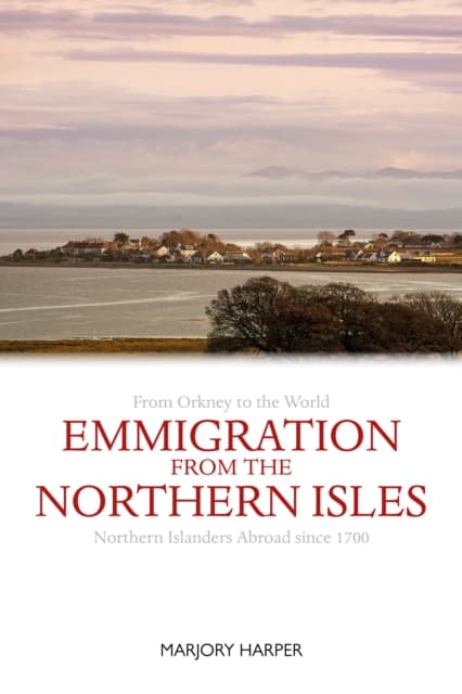 Emigration from the Nothern Isles