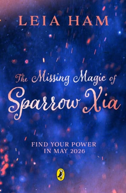 The Missing Magic of Sparrow Xia