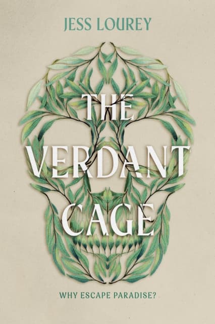 The Verdant Cage