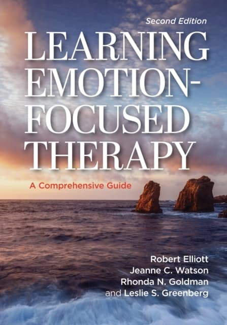 Learning Emotion-Focused Therapy