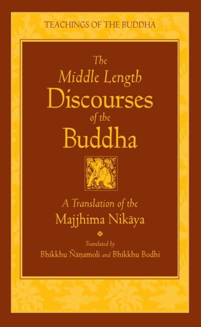 The Middle Length Sayings