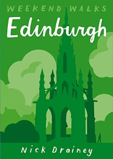 Edinburgh Weekend Walks
