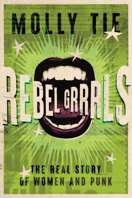 Rebel Grrrls