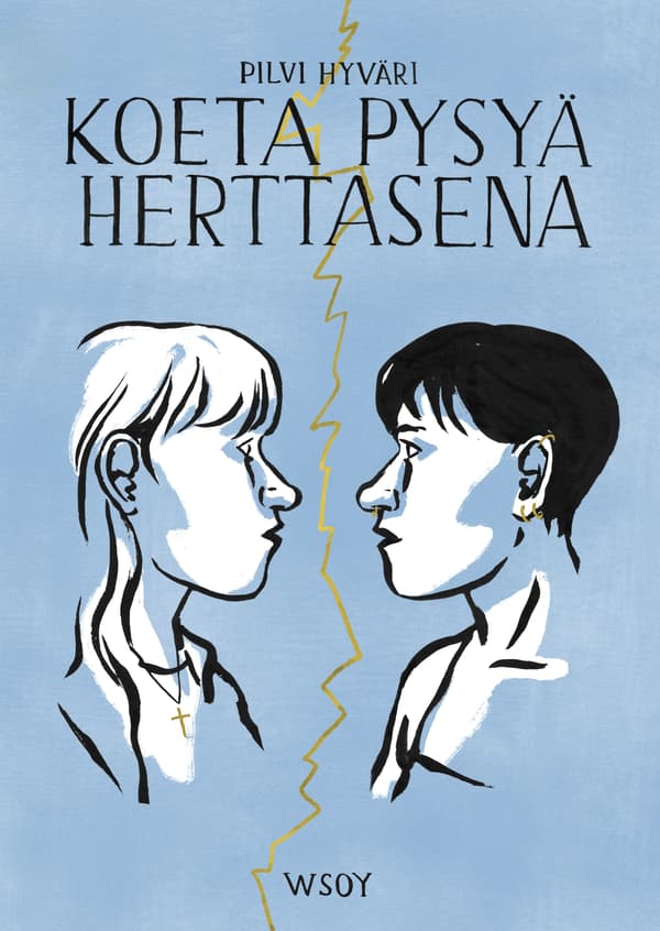 Koeta pysyä herttasena