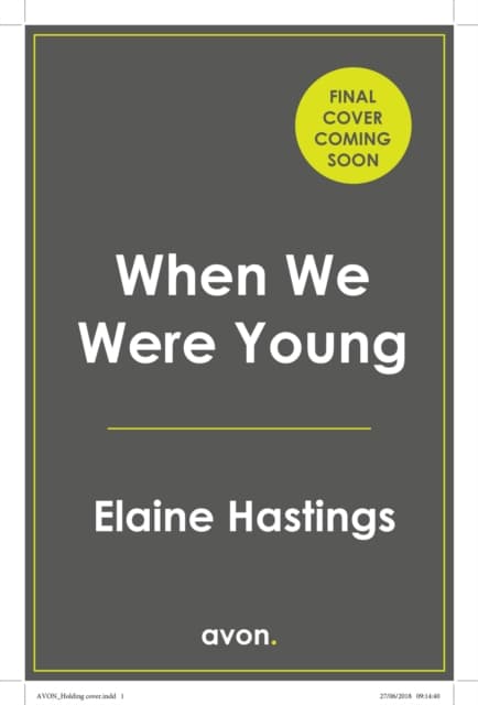 When We Were Young