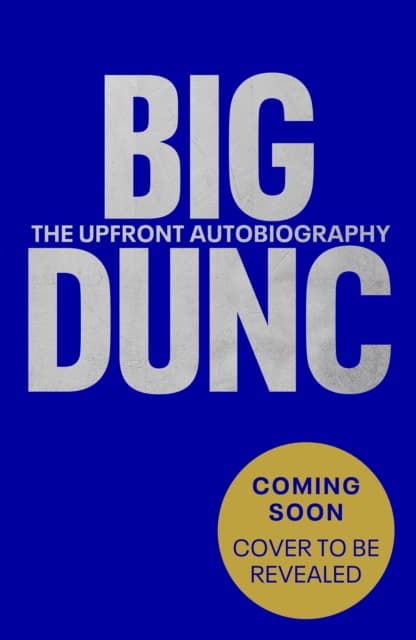 BIG DUNC