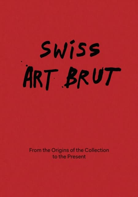 Swiss Art Brut
