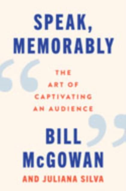 Speak, Memorably