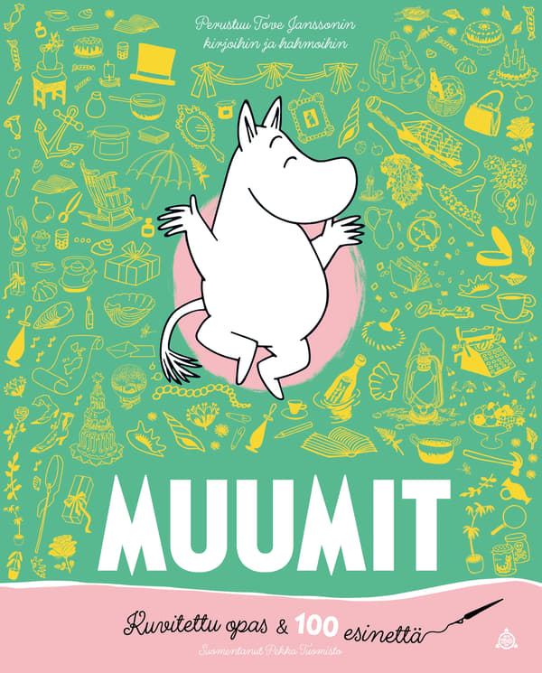 MUUMIT: Kuvitettu opas & 100 esinettä