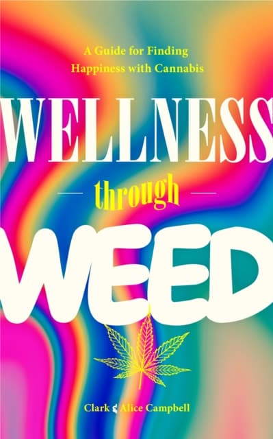 Wellness Through Weed