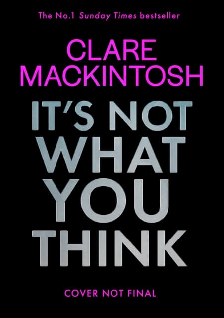 It’s Not What You Think