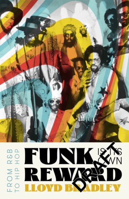 Funk is its Own Reward