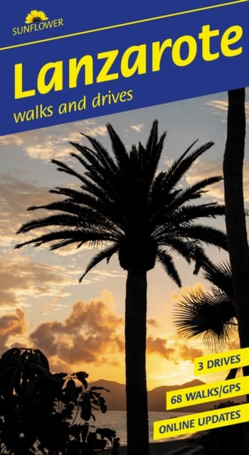 Lanzarote Sunflower Walking Guide