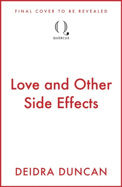 Love and Other Side Effects