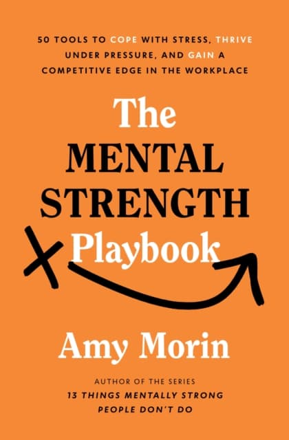 The Mental Strength Playbook