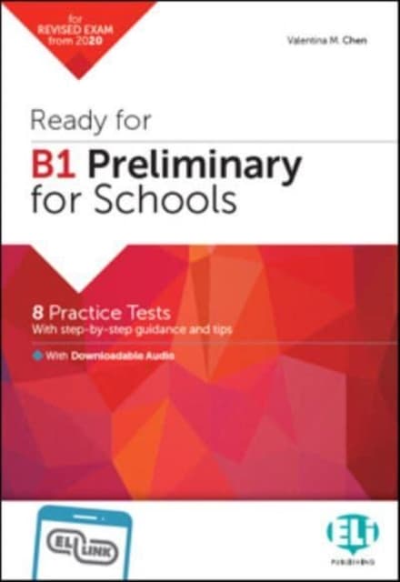 Ready for B1 Preliminary for Schools