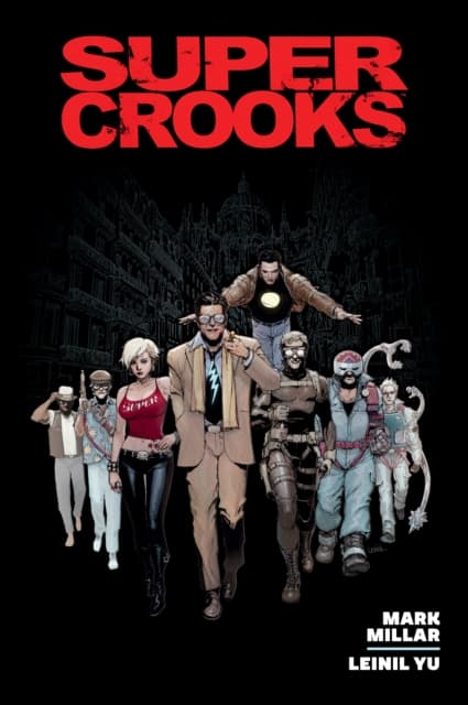 Supercrooks Library Edition