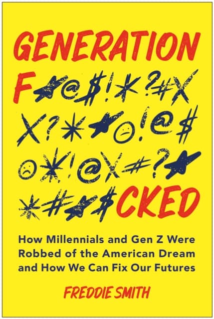 Generation F*cked