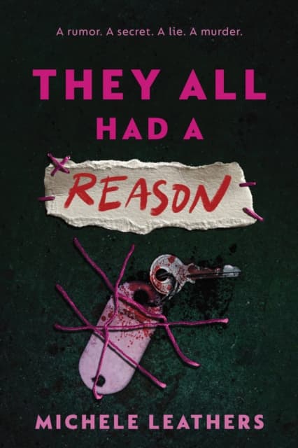 They All Had a Reason