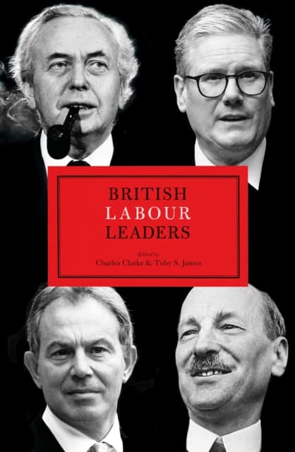 BRITISH LABOUR LEADERS