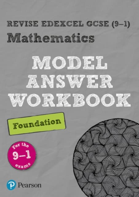 Pearson REVISE Edexcel GCSE Maths (Foundation) Model Answer Workbook - for 2026, 2027 exams