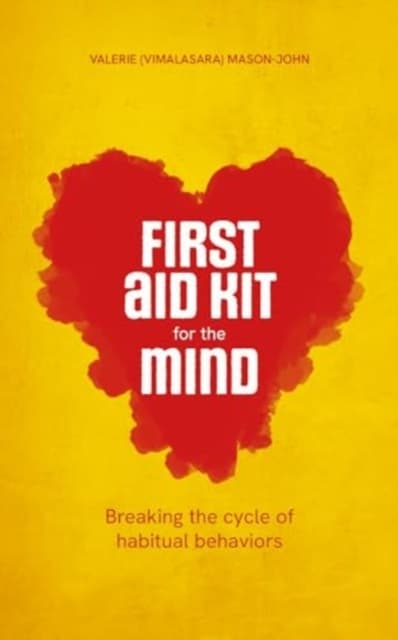First Aid Kit for the Mind