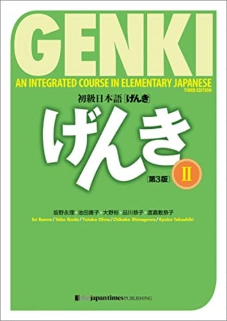 Genki: An Integrated Course in Elementary Japanese II Textbook
