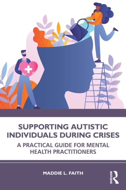 Supporting Autistic Individuals During Crises