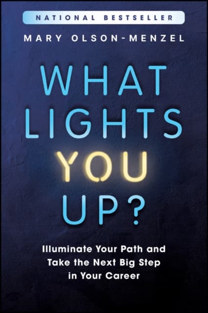 What Lights You Up?
