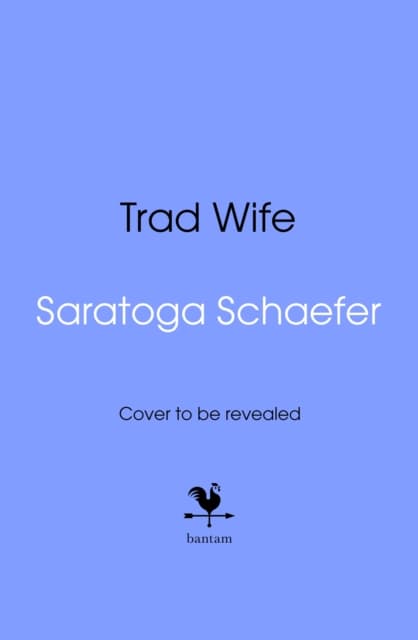 Trad Wife