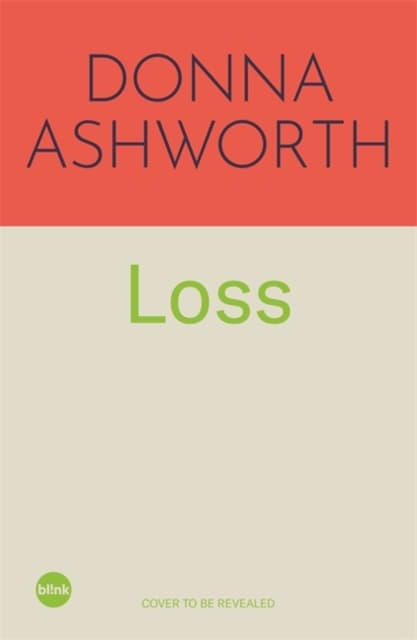 Loss: The New Collection