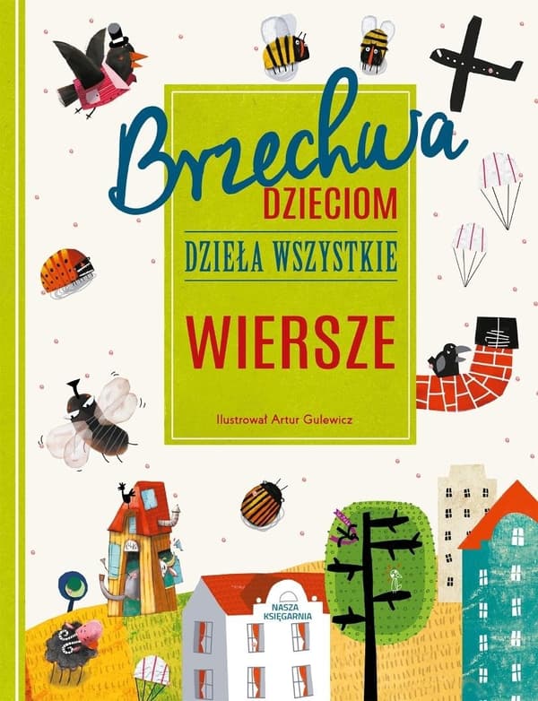 Brzechwa til børn. Samlede værker. Digte