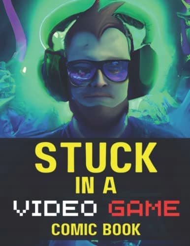 Stuck In A Video Game Comic Book: An AI-Generated Horror Comic Book About