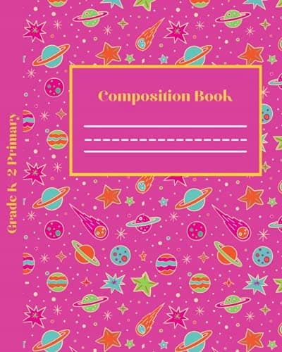 Primary Composition Book for Years K–2: Space Composition Book Story Journal