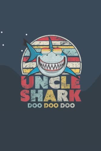 6"x9" Notebook and 120 Lined Sheets: Mens Uncle Shark: 6"x9" Notebook and 12