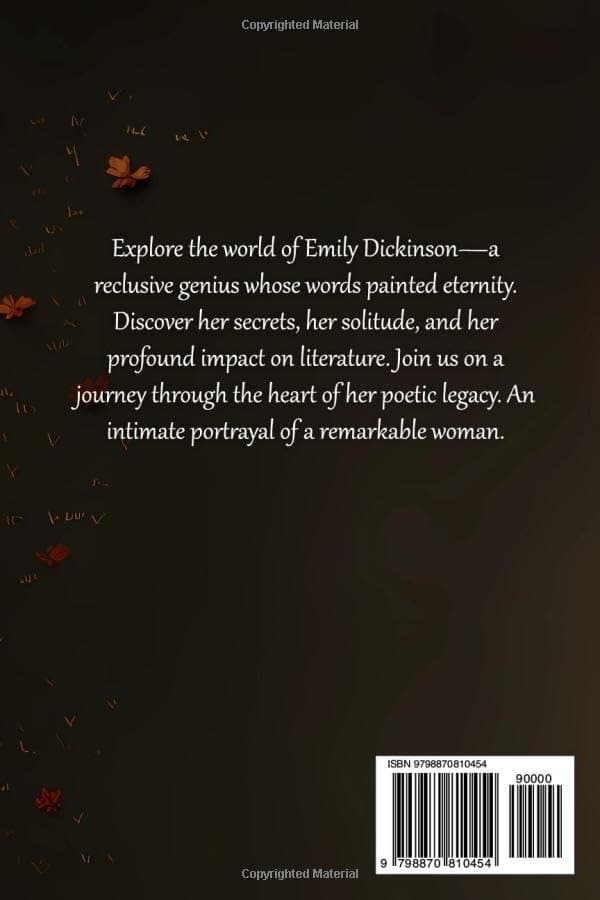 D, Marko Emily Dickinson: Crafting Eternity. Biography